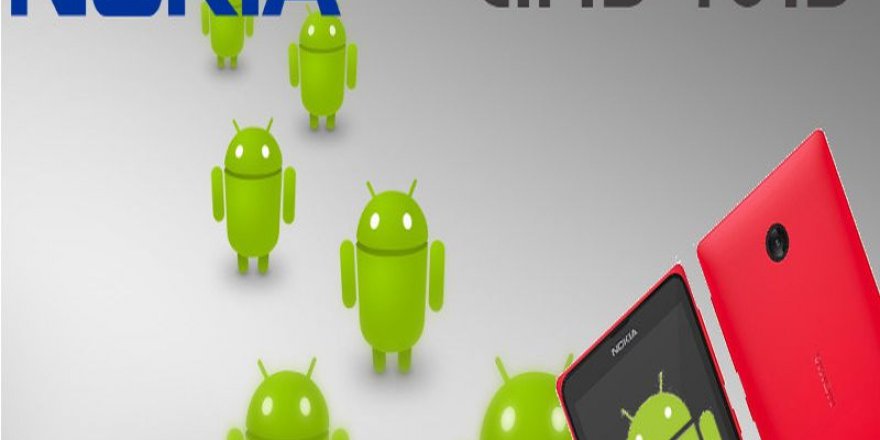 Nokia Android ile geri geliyor!