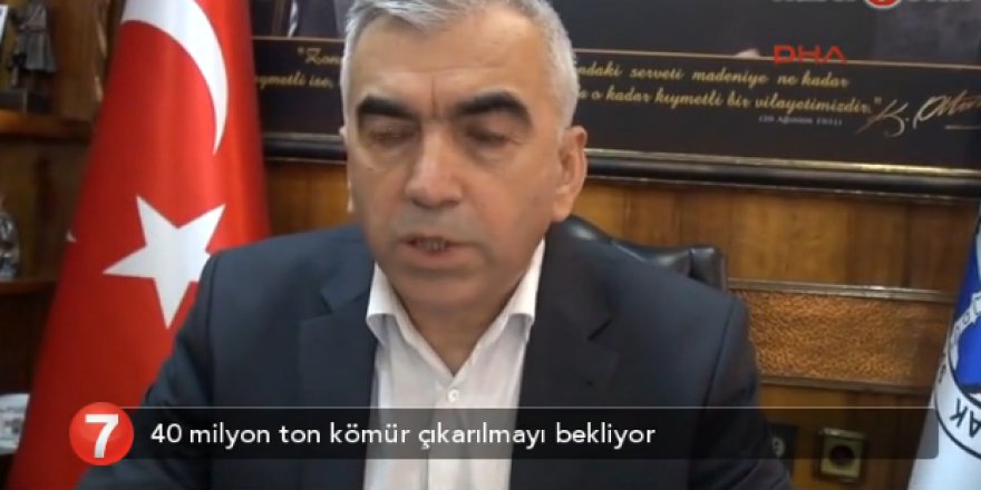 40 milyon ton kömür çıkarılmayı bekliyor