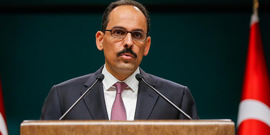 Kalın: FETÖ bütün ülkeler için ulusal güvenlik tehdididir