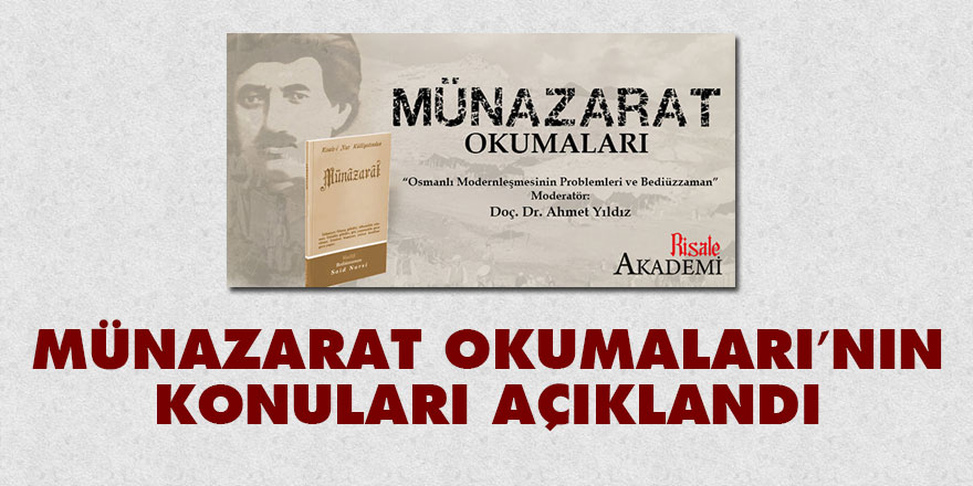 Münazarat Okumaları’nın konuları açıklandı