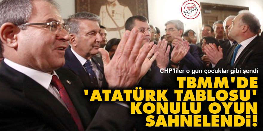 TBMM'de 'Atatürk tablosu' konulu oyun sahnelendi!