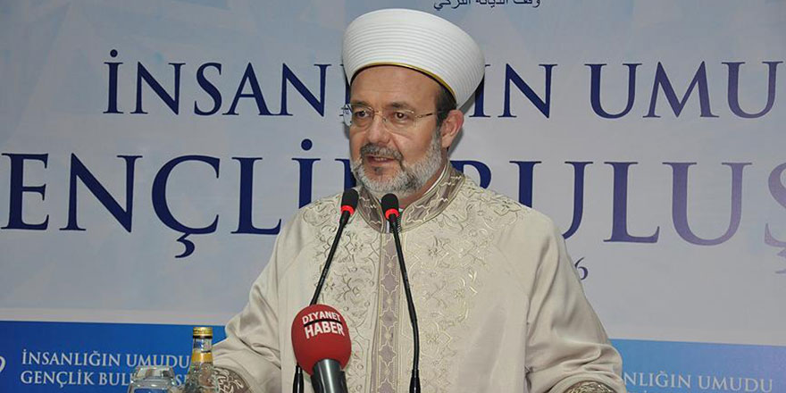 Görmez: En büyük tehlike din istismarıdır