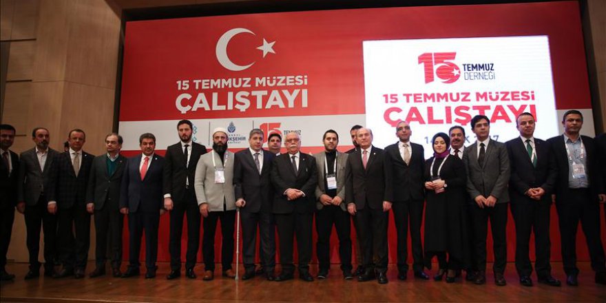 '15 Temmuz Müzesi Çalıştayı' başladı