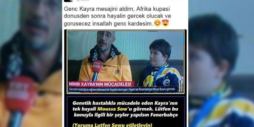 Moussa Sow, 'Sökeli Kayra'nın hayalini gerçekleştirecek