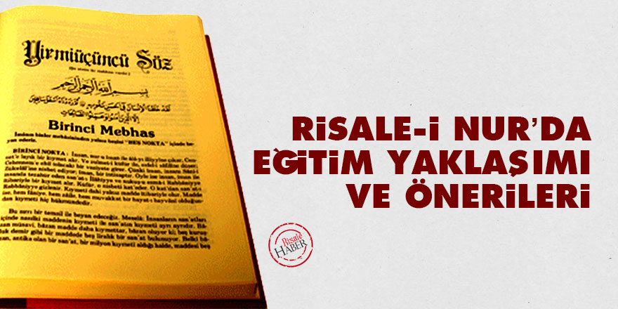 Risale-i Nur’da eğitim yaklaşımı ve önerileri