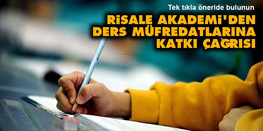 Risale Akademi'den ders müfredatlarına katkı çağrısı