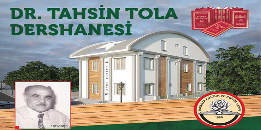 Dr. Tahsin Tola dersanesinin temel atıldı