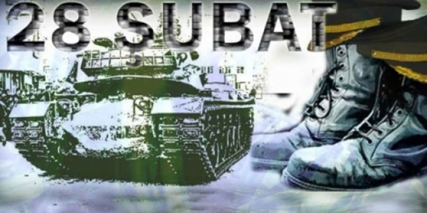 Laikliğin gücü adına yapılan 28 Şubat darbesinde neler yaşandı?