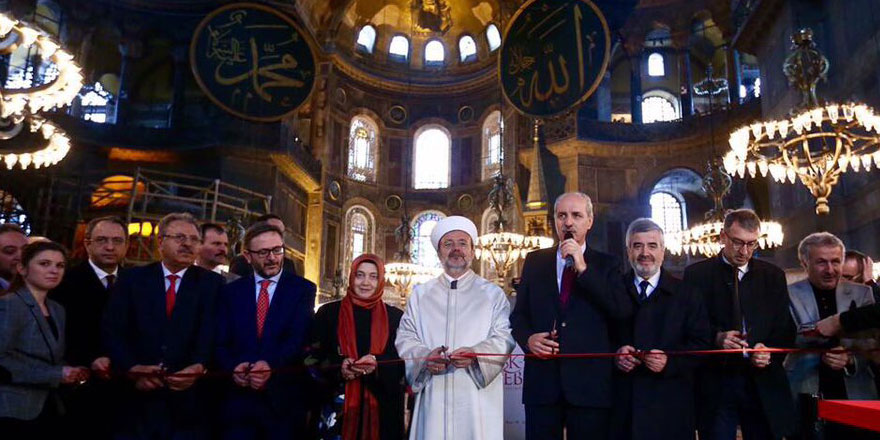 'Ulu İslam mabedi Ayasofya' diyerek açılış yaptılar