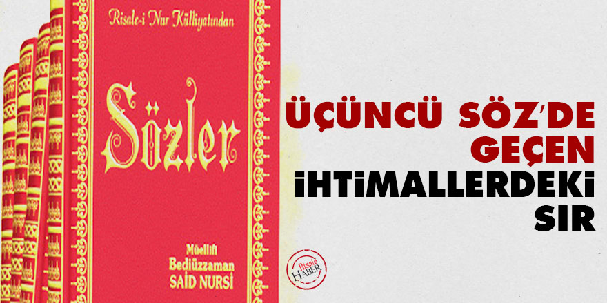 Üçüncü Söz’de geçen ihtimallerdeki sır
