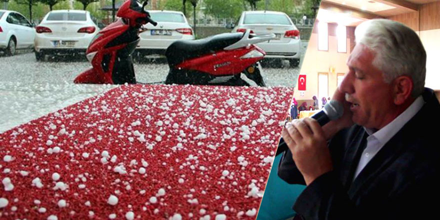 Erzurum'da yağdırılan dolunun durması için ezan okundu