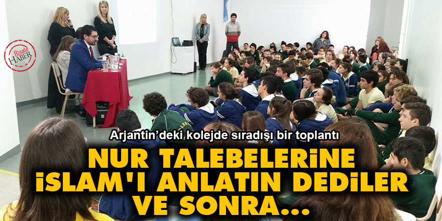 Nur talebelerine İslam'ı anlatın dediler ve sonra...