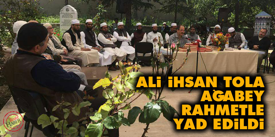 Ali İhsan Tola ağabey rahmetle yad edildi