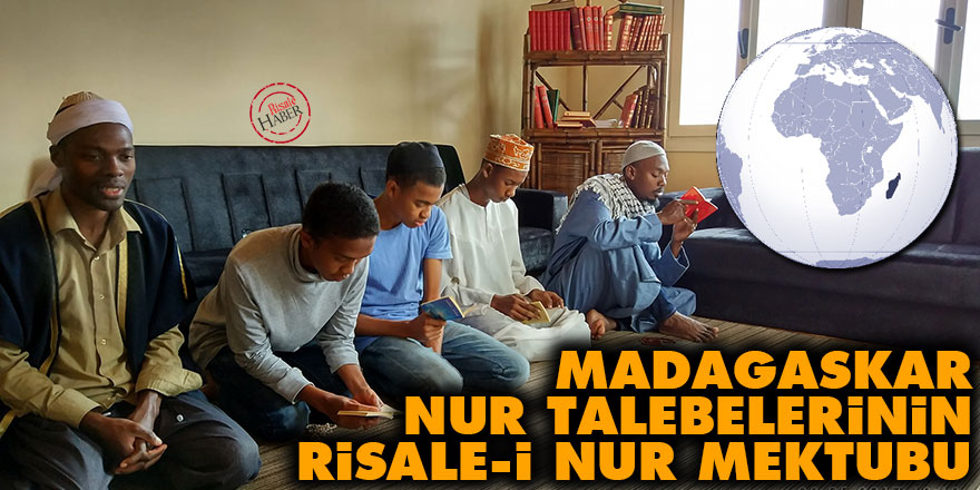 Madagaskar Nur talebelerinin Risale-i Nur mektubu