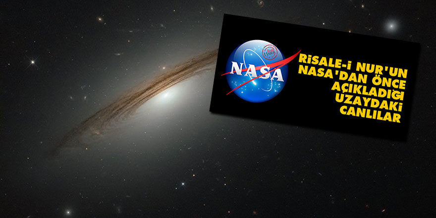 NASA: Uzaydaki canlıları açıklamayacağız!