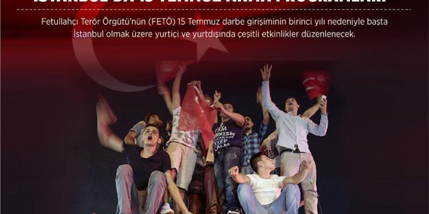 İstanbul'da 15 Temmuz anma programları