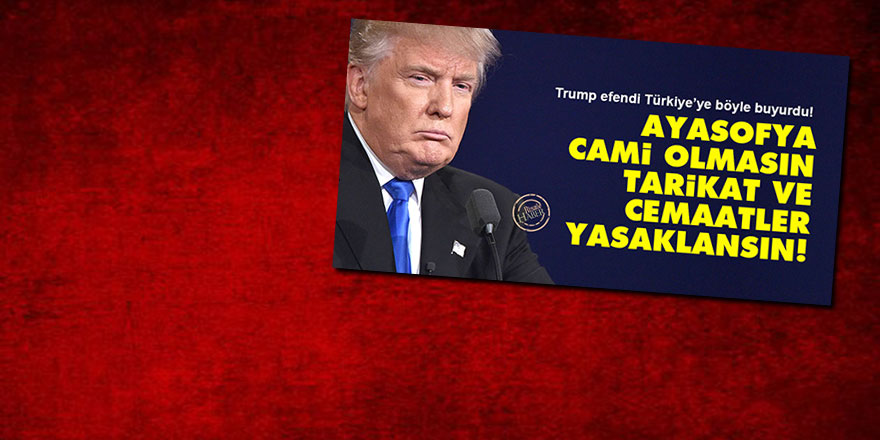 Trump'un raporundan sonra tarikat ve cemaatlere saldırı başladı