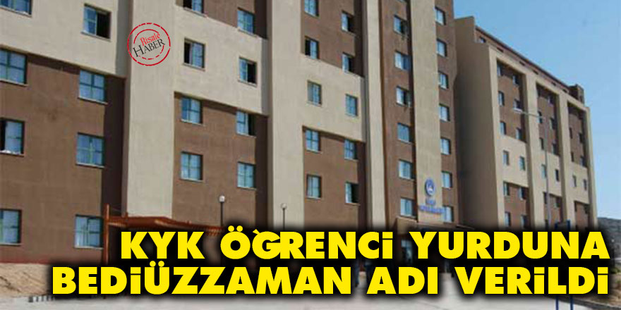 KYK öğrenci yurduna Bediüzzaman adı verildi