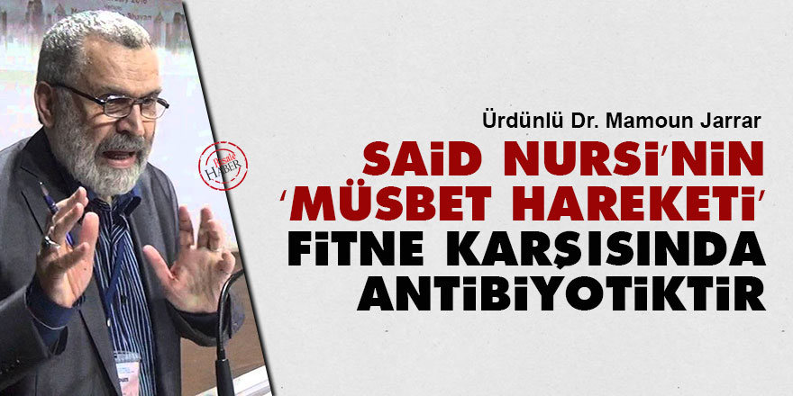 Said Nursi’nin ‘müsbet hareketi’ fitne karşısında antibiyotiktir