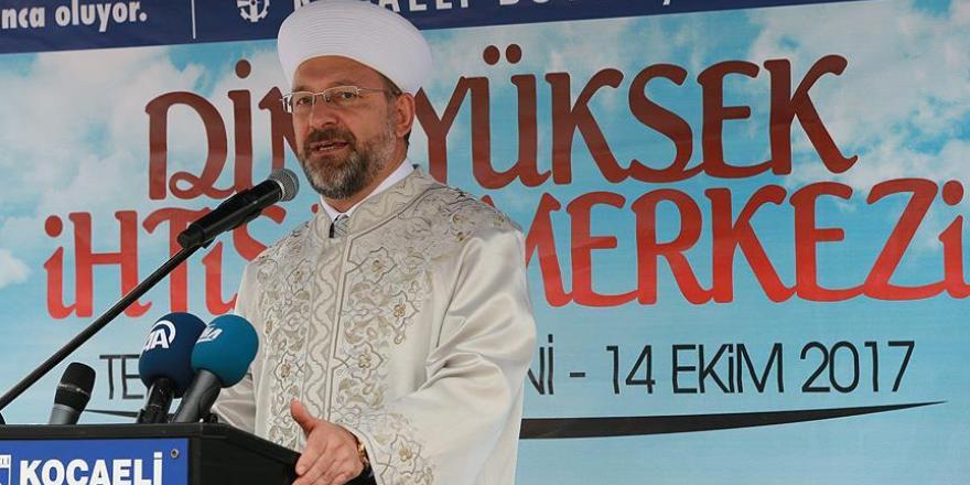 Erbaş: Bilge Lider'e İslam ümmeti minnettar