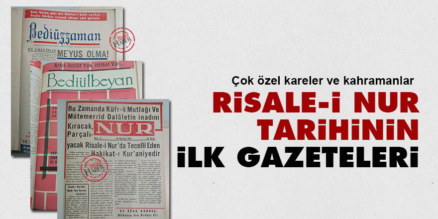 Risale-i Nur tarihinin ilk gazeteleri