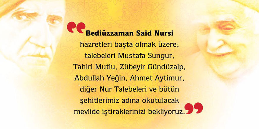 Mustafa Sungur ağabey Mevlidi'ne davet