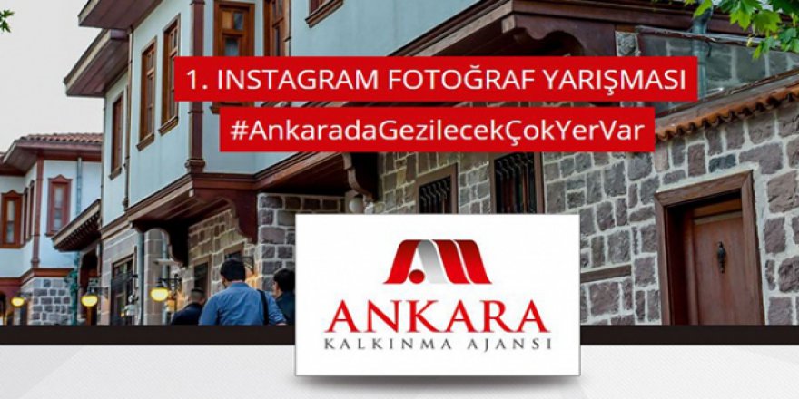 Ankara İnstagram yarışması için son günler