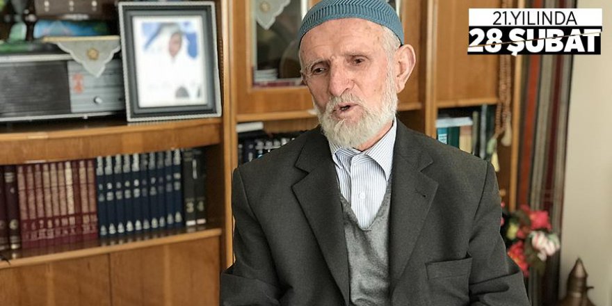 '28 Şubat, o dönem mahkum olanlar açısından bitmedi'