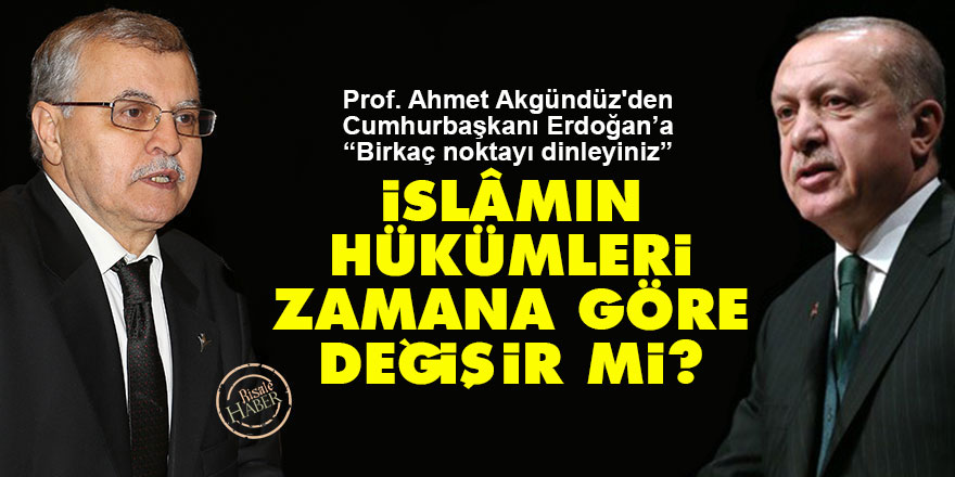 İslâmın hükümleri zamana göre değişir mi?
