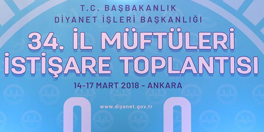 İl Müftüleri İstişare Toplantısı sonuç bildirgesi açıklandı