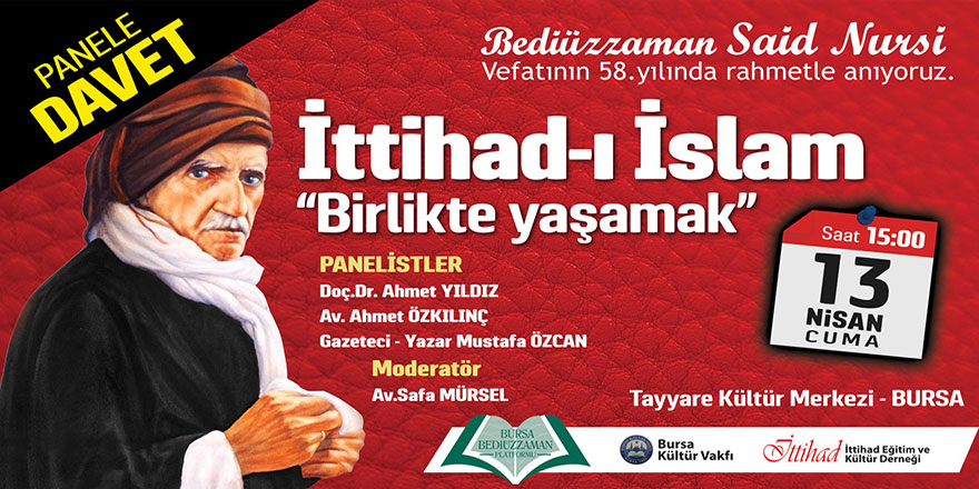 Bursa'da Bediüzzaman ve İttihad-ı İslam paneli
