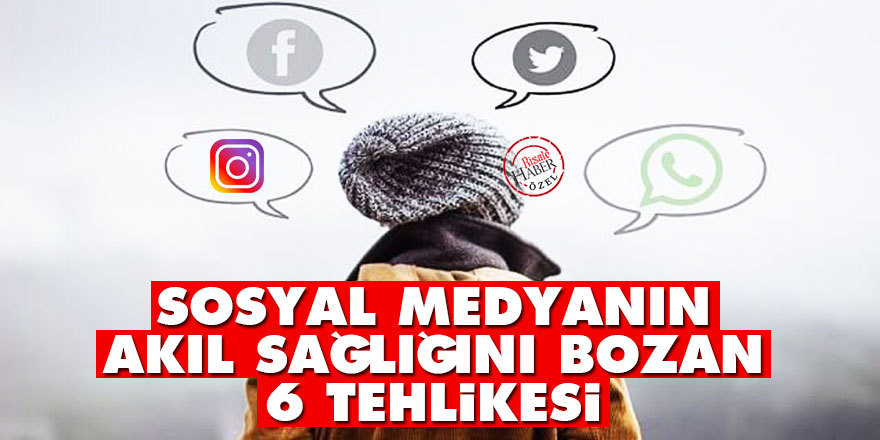 Sosyal medyanın, akıl sağlığını bozan 6 tehlikesi