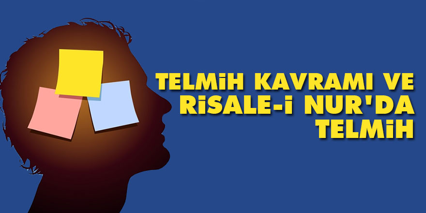 Telmih kavramı ve Risale-i Nur'da telmih