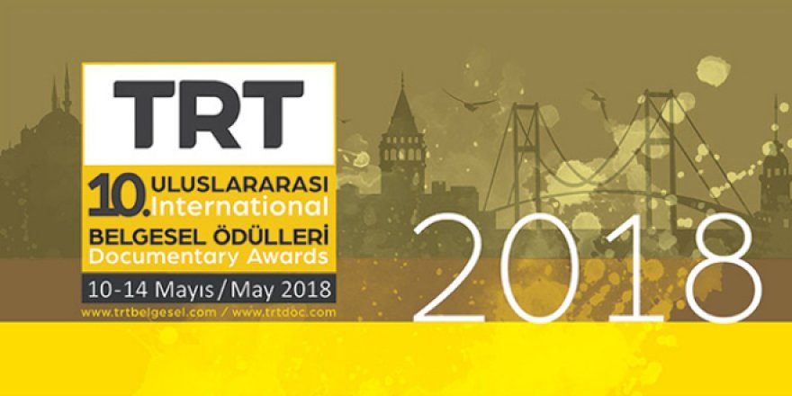 'Uluslararası TRT Belgesel Günleri' 10-14 Mayıs tarihlerinde yapılacak