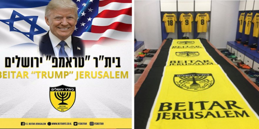 İsrail'deki Trump sevgisi futbola da sıçradı