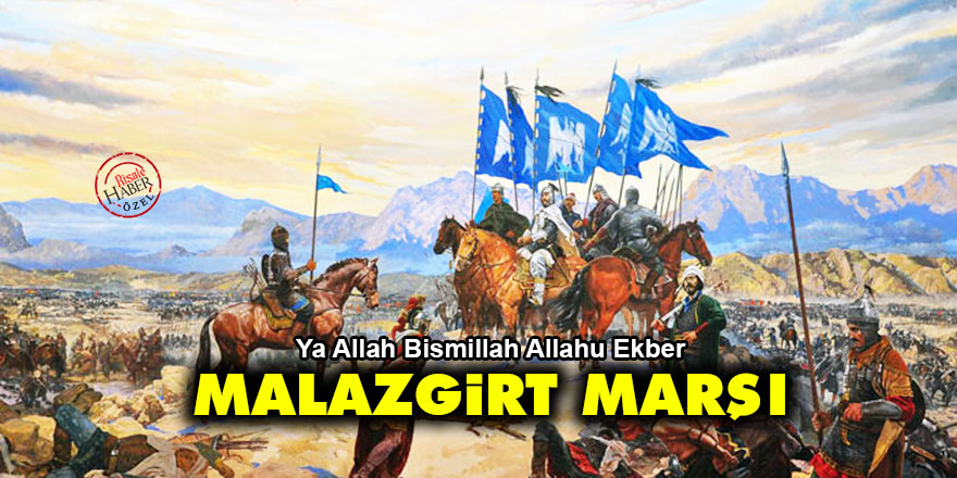 Malazgirt Marşı