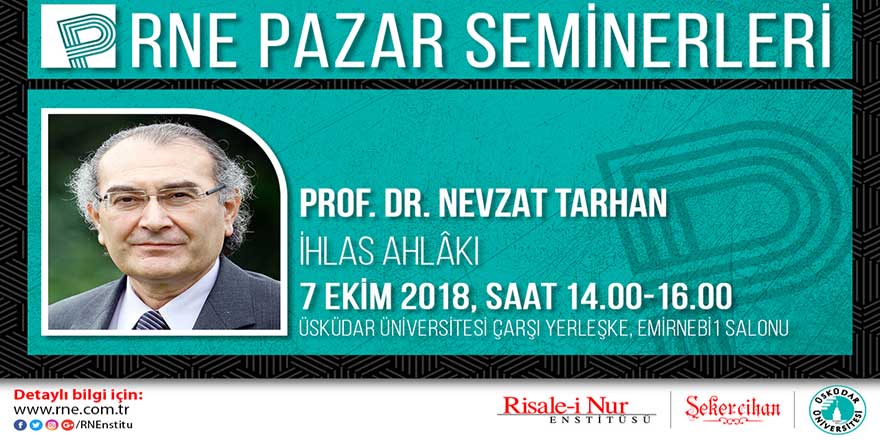 Prof. Nevzat Tarhan 'İhlas Ahlakı'nı anlatacak