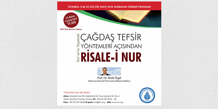 Çağdaş tefsir yöntemleri açısından Risale-i Nur semineri