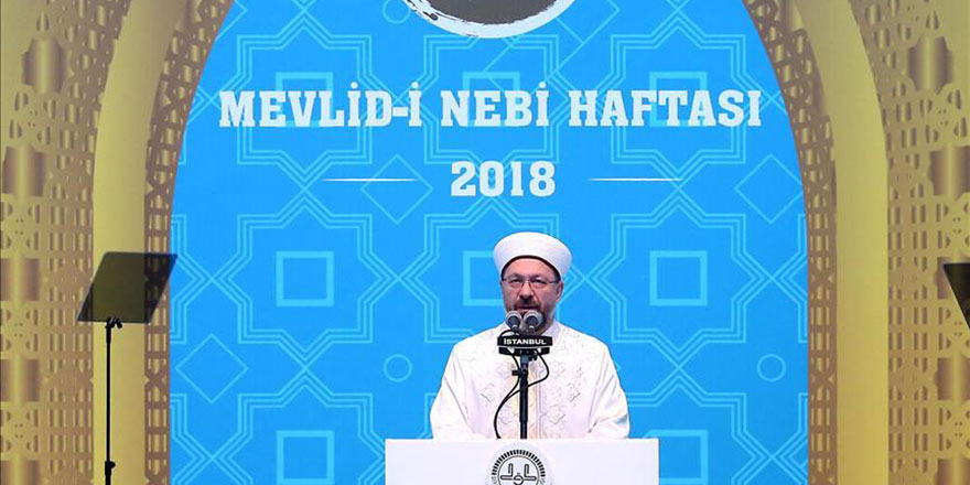 Erbaş: Gençliğin en büyük örneği Peygamber efendimizdir