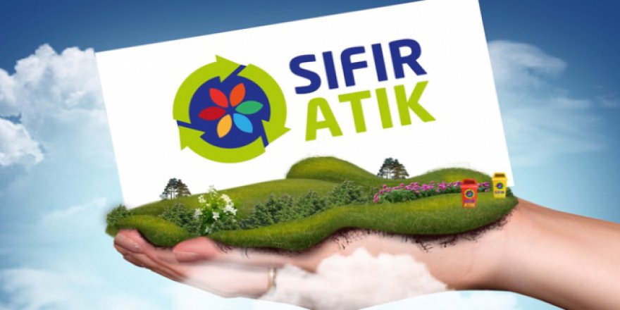 Sıfır atık projesi ile yüz binlerce kişiye istihdam fırsatı