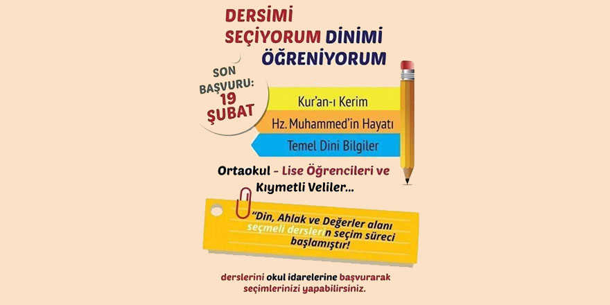 Seçmeli ders tercihlerinde son gün 19 Şubat