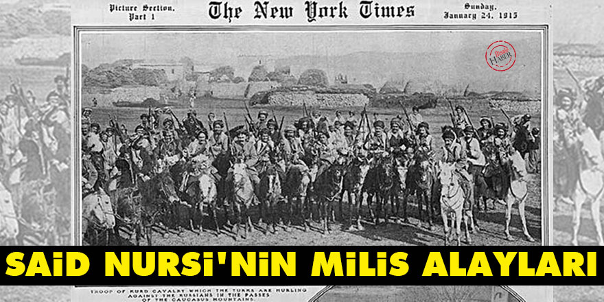 Said Nursi'nin milis alayları