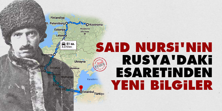 Said Nursi'nin Rusya'daki esaretinden yeni bilgiler