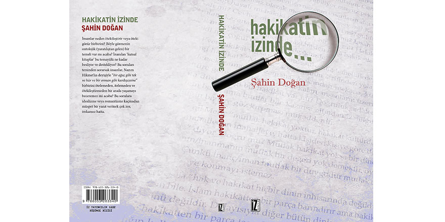 Şahin Doğan'ın yeni kitabı 'hakikatin İzinde' çıktı