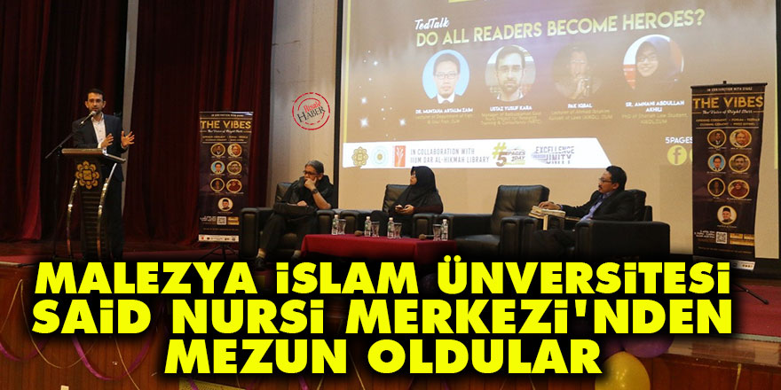 Malezya İslam Ünversitesi Said Nursi Merkezi'nden mezun oldular