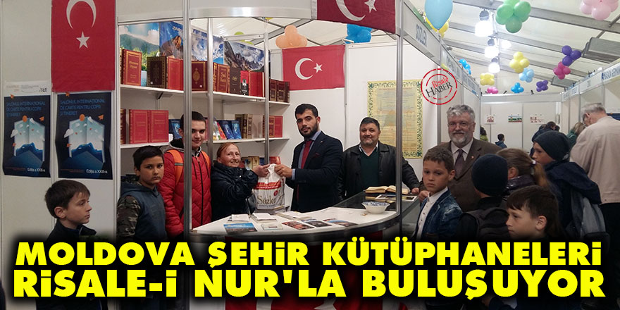 Moldova şehir kütüphaneleri Risale-i Nur'la buluşuyor