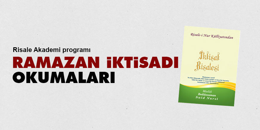 Ramazan İktisadı Okumaları