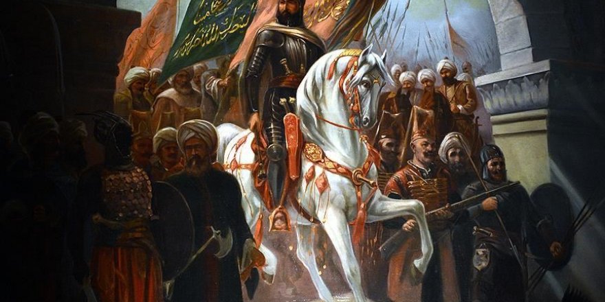 'İstanbul'un fethiyle İslam dünyasının hayali gerçekleşti'