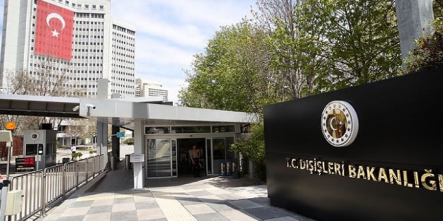 Dışişleri Bakanlığı'ndan İsrail tepkisi