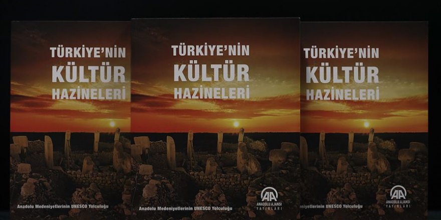 Anadolu Ajansı 'Türkiye'nin Kültür Hazineleri'ni kitaplaştırdı